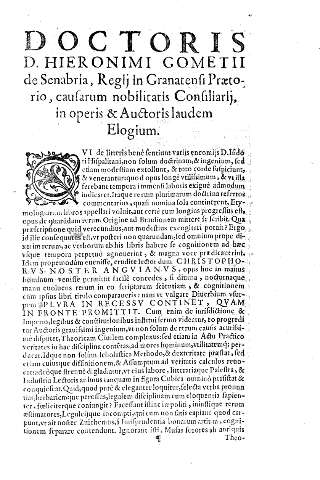 Doctoris D. Hieronimi Gometii de Senabria, Regij in Granatensi Paetorio , causarum nobilitatis Consiliarii in operis & Auctoris laudem Elogium