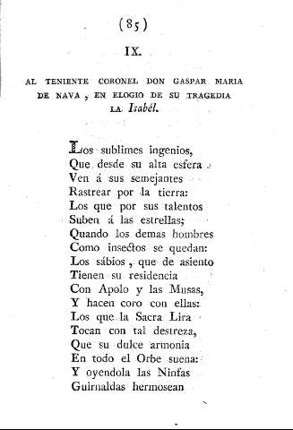 IX. Al teniente coronel Don Gaspar Maria de Nava , en elogio de su tragedia la Isabél