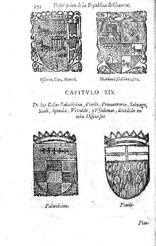 Capitvlo XIX. De las Casas Palavicino, Pinelo, Promontorio, Salvago, Saoli, Spinola, Vivaldo, y Vsodemar, dividido en ocho Discursos