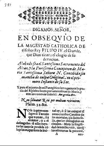 Digamos, señor, en obseqvio de la magestad catholica de el Señor Rey Fylipo IV, el Grande ...