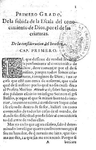 Primero grado. De la subida de la Escala del conocimiento de Dios, por el de las criaturas