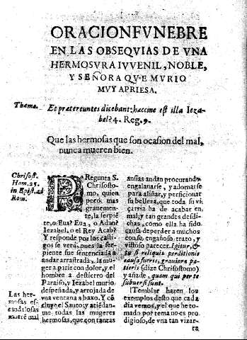 Oracionfvnebre en las obseqvias de vna hermosvra ivvenil, noble, y señora qve mvrio mvy apriesa