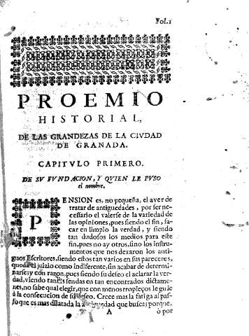Proemio historial, de las grandezas de la civdad de granada.