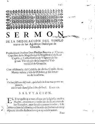 Sermon de la dedicacion del templo nuevo de los Agustinos Descalços de Granada.