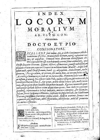 Index locorvm moralivm ad vsvm concionatorvm. Docto et pio concionatori