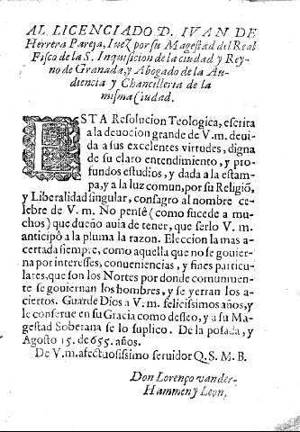 Al licenciado D. Ivan de Herrera Pareja, Iuez por su Magestad del Real Fisco de la S. Inquisicion de la ciudad y Reyno de Granada, y Abogado de la Audencia y Chancilleria de la misma Ciudad