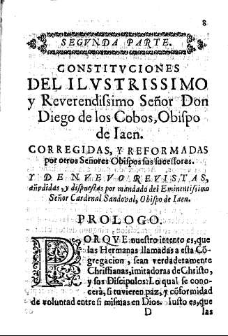 Segnda parte. COnstitvciones del ilvstrissimo y Reverendissimo Señor Don Diego de los Cobos, Obispo de Iaen