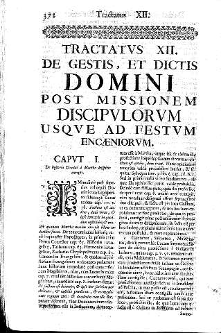 Tractatvs XII. De gestis, et dictis Domini post missionem Discipvlorvm usqve ad festvm Encaeniorvm