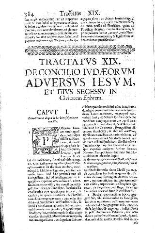 Tractatvs XIX. De concilio Ivdaeorvm adversvs Iesvm, et eivs secessv in Civitatem Ephrem