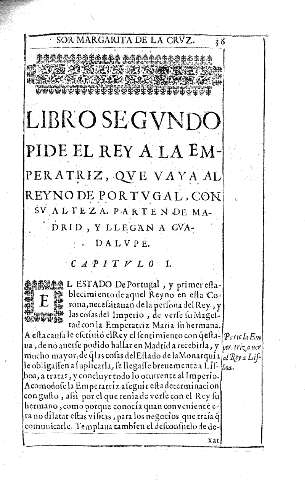 Libro segvndo. Pide el Rey a la Emperatriz, qve vaya al reyno de Portvgal, con sv alteza. Parten de Madrid, y llegan a Gvadavpe
