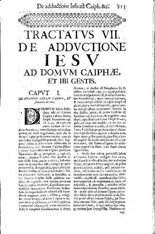 Tractatvs VII. De addvctione Iesv ad domvm Caiphae, et ibi gestis