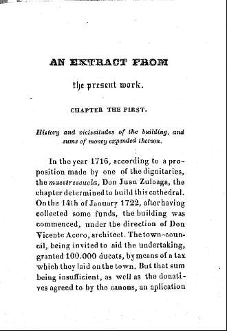 An extract from the present work - Chapter the First. History and vicissitudes of the building, and sums of money expended thereon