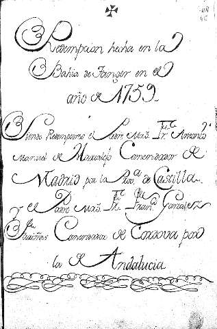 Redempcion hecha en la Bahia de Tanger en el año de1759