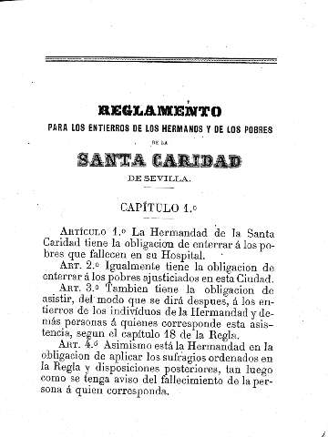 Reglamento para los entierros de los hermanos y de los pobres de la Santa Caridad de Sevilla. Capítulo 1º