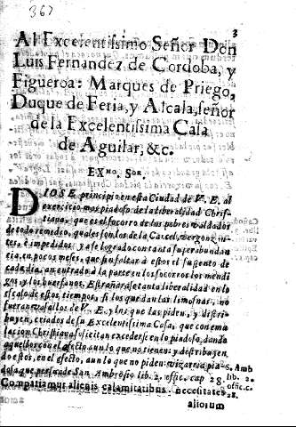 Al Excelentisimo Señor Don Luis de Cordoba, y Figueroa : Marques de Priego, Duque de Feria, y Alcala, Señor de la Excelentissina Cala de Aguilar, & c.