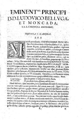 Eminentmo. Principi D.D. Ludovico Bellvga, et Moncada...