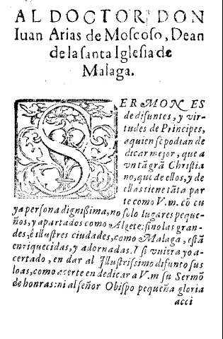 Al doctor Don Iuan Arias de Moscoso, Dean de la Santa Iglesia de Malaga