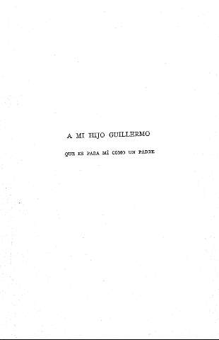 A mi hijo Guillermo
