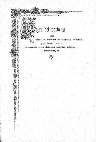 Hojas del porbenir para anotar los principales acontecimientos de familia que se deseen conservar