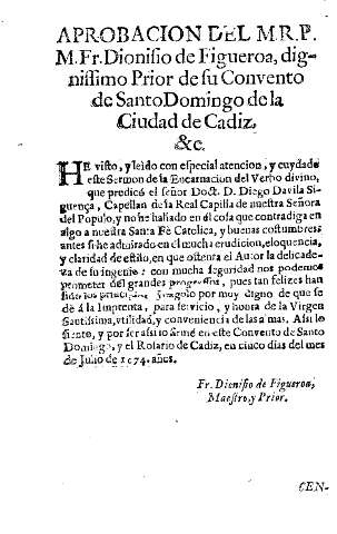 Aprobacion del M.R.P. M.Fr.Dionisio de Figueroa, dignissimo Prior de su Convento de Santo Domingo de la Ciudad de Cadiz