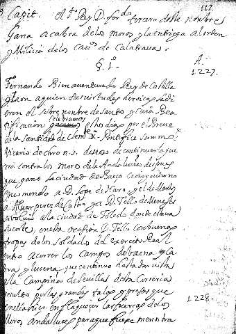 Capit. El Rey D. Ferdo. tercero deste nonbre gana acabra de los moros y la entrega alorden y milicia delos canos. de calatrua