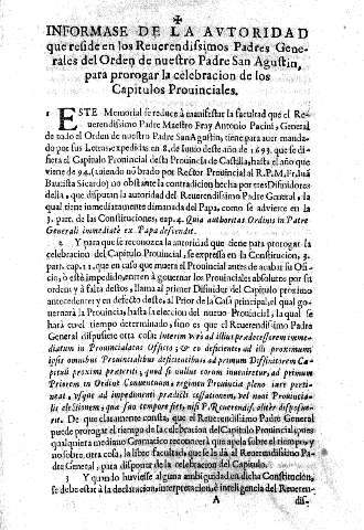 Informase de la autoridad que reside en los Reverendissimos Padres Generales del Orden de nuestro Padre San Agustin, para propagar la celebracion de los Capitulos Provinciale s