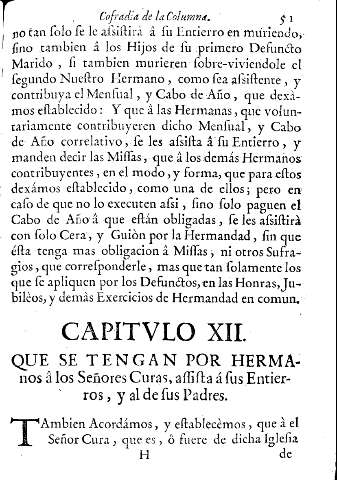 Capitulo XII. Que se tengan por hermanos â los señores curas, assista á sus entierros, y al de sus padres