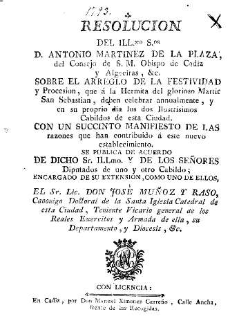 Resolucion del Illmo. Sor. D. Antonio Martinez de la Plaza; del Consejo de S.M. Obispo de Cadiz y Algeciras, &c. 