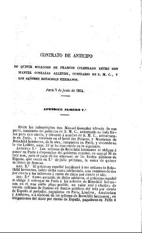 Contrato de anticipo de quince millones de francos celebrado entre Don Manuel Gonzalez Allende, Comisario de S.M.C., y los señores Rotschild Hermanos.