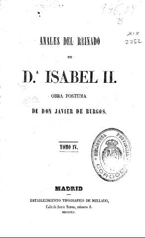Anales del Reinado de Dª. Isabel II. Obra póstuma de Don Javier