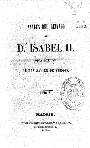 Anales del Reinado de Isabel II. Obra póstuma de Don Javier de Burgos. Tomo V.