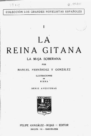 La reina gitana. I: La maja soberana