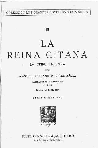 La reina gitana. III: La tribu siniestra