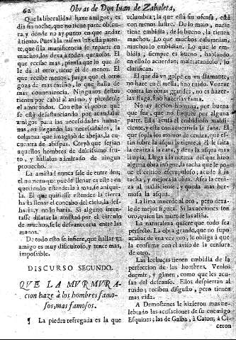 Discurso segundo. Que la murmuracion haze à los hombres famosos, mas famosos.
