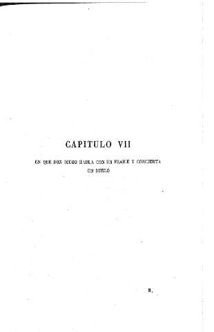 Capítulo VII. En que don Diego habla con un fraile y concierta un duelo