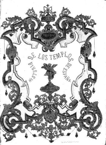 Historia de los templos de España. Tomo 1º