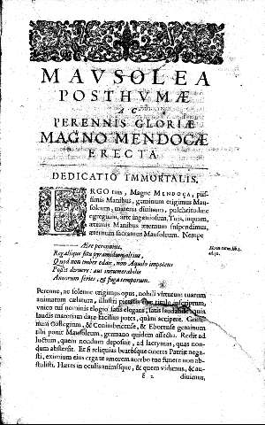 Mavsolea posthvmae ac perennnis gloriae Magno Mendocae erecta