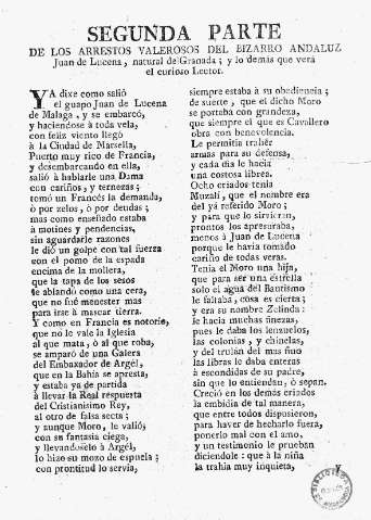 Segunda parte de los arrestos valerosos del bizarro andaluz Juan de Lucena, natural de Granada ; y lo demás que verá el curioso Lector