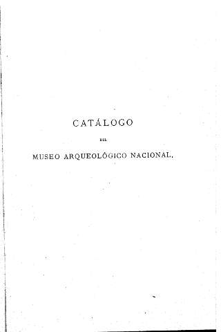 Catálogo del Museo Arqueológico Nacional