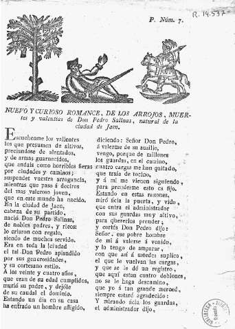 Nuevo y curioso romance, de los arrojos, muertes y valientes de Don Pedro Salinas, natural de la ciudad de Jaen