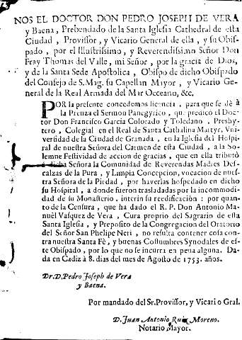 Nos el doctor Don Pedro Joseph de Vera y Baena, Prebendado de la Santa Iglesia Cathedral de esta Ciudad ...