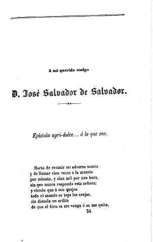 A mi querido amigo D. José Salvador de Salvador.