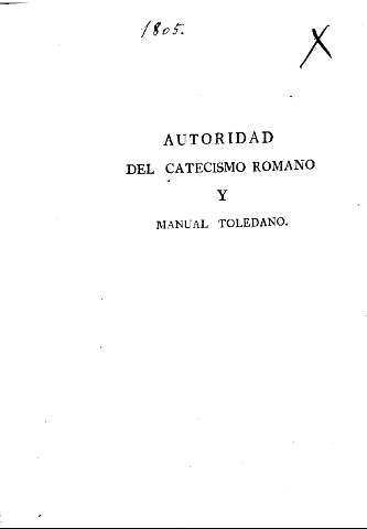 Autoridad del catecismo romano y manual toledano