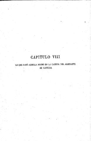 Capítulo VIII. Lo que pasó aquella noche en la casería del almirante de Castilla