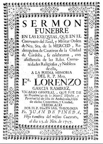 Sermon funebre en las exequias, que en el Convento del Real, y Militar Orden de Nra. Sra. de la Merced, ...