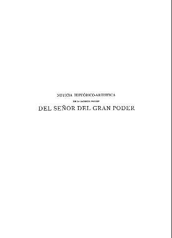 Noticia histórico-artística de la sagrada imagen del Señorr del Gran Poder