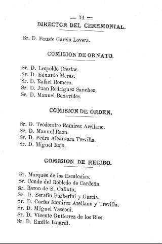 Director del ceremonial. Comisión de ornato. Comisión de órden. Comisión de recibo.