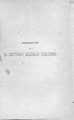 Memorias de D. Antonio Alcalá Galiano