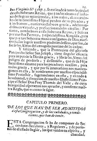Capitulo primero. De los que han de ser admitidos á esta Congregacion, y de las calidades, y condiciones, que han de tenér.
