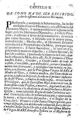 Capitulo II. De como ha de ser recibido, y darle assiento á el nuevo Hermano.
